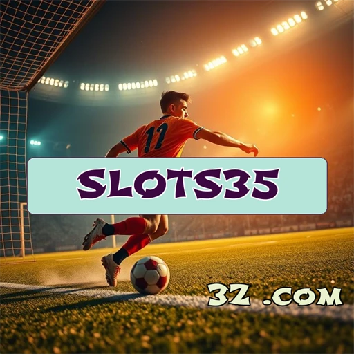 slots35 Plataforma Oficial